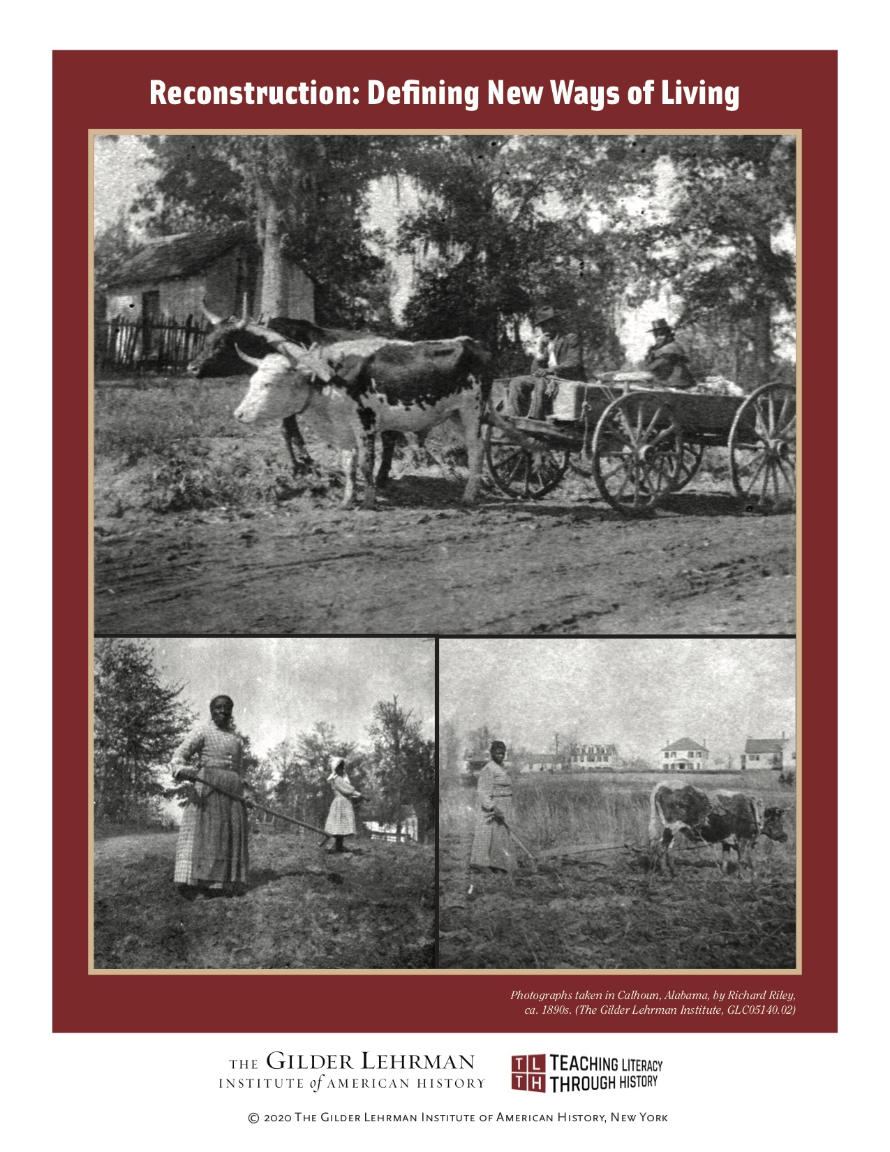 Reconstruction Defining New Ways Of Living Gilder Lehrman Institute Of American History 4753